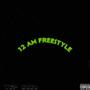 12am freestyle (Explicit)