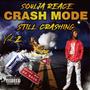 Crash Mode Vol. 2 Still Crashing (Explicit)