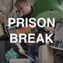 Prison Break