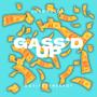 Gass’d Up (Explicit)