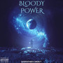 Bloody Power (Explicit)