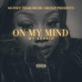 On my mind (Explicit)