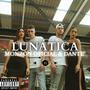 Lunática (feat. Dante Pérez) [Explicit]