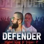 DEFENDER (feat. TRIPLE P)