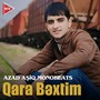 Qara bəxtim (Remix)