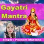 GAYATRI MANTRA (feat. POONAM MASTANA) [Special Version]