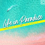Trust Fund Travel 3: Life in Paradise