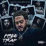 Free Da Trap (Explicit)