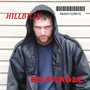 On Parole (Explicit)