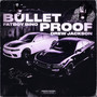 Bullet Proof (Explicit)