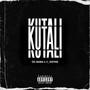 Kutali (Explicit)