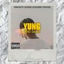 Yung And Tame (Explicit)