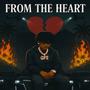 From The Heart (Explicit)