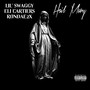 Hail Mary (Explicit)