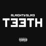 teeth (Explicit)