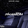 Phantom (Fantóm) [Explicit]