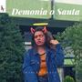 Demonia o Santa