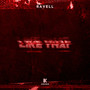 Like That (Extended Mix) [Explicit]