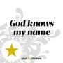 God knows my name (feat. Vasa Soul Children och Gospelverkstaden)