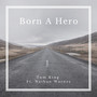 Born a Hero (feat. Nathan Warnes)