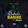 Bakali banike (feat. Jaylow & Dizmo) [Explicit]