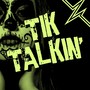 Tik Talkin' (Im All Win Mix)