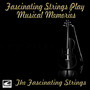 Fascinating Strings Play Musical Memories