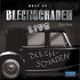 Best Of Blechschaden Live!