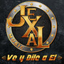 Ve Y Dile a El (Explicit)