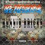 HUNNID BRICKS (SLIDE) [Explicit]