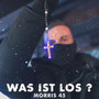 Was ist los? (Explicit)