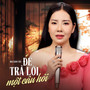 Để Trả Lời Một Câu Hỏi