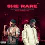 She Rare (feat. Derek King) [Explicit]