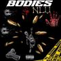 Bodies (feat. OG Roody) [Explicit]