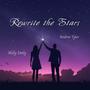 Rewrite the Stars (feat. Molly Emily)