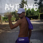 Bye Bye (Explicit)