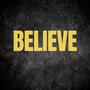 Believe
