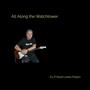 All Along the Watchtower (feat. Kevin Bourgeois -drums, Steve Dobosiewicz-Bass & David Lowes Gut&Voc)