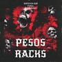 PESOS RACKS (feat. sofaygo & tekdidwhat) [Explicit]