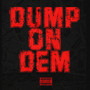 DUMP ON DEM (Explicit)