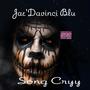 Song Cryy (Explicit)