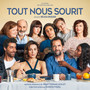 Tout nous sourit (Bande originale du film)