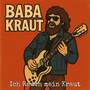 Ich Rauch mein Kraut