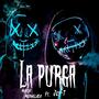 La Purga (feat. Jey-T)