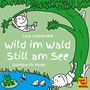 Wild im Wald: Still am See