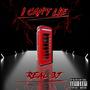 I Can't Lie (Explicit)