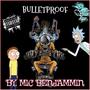 Bulletproof (Explicit)