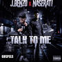 Talk to me (feat. Naserati) [Explicit]