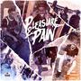 Pleasure & Pain (Explicit)