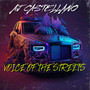 VOICE OF THE STREETS